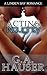 Acting Naughty (Action, #1)