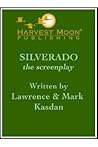 Silverado: The Screenplay