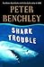 Shark Trouble
