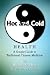 Hot and Cold Health: Bioene...