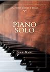 Piano solo by Perri Knize