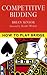 Competitive Bidding (How to...