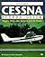 Illustrated Cessna Buyer's ...