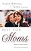 Just for Girls: Just for Moms