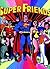 Super Friends 1
