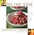 On the Side: More Than 100 Recipes for the Sides, Salads, and Condiments That Make the Meal