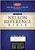 Holy Bible; Nelson Reference Bible