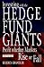 Investing with the Hedge Fund Giants: Profits Whether Markets Rise or Fall
