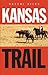 Kansas Trail by Hascal Giles