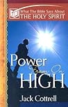 Power from on High (What the Bible Says About Series)