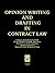 Opinion Writing & Drafting in Contract Law