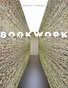 Bookwork: Medium to Object to Concept to Art