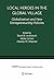 Local Heroes in the Global Village: Globalization and the New Entrepreneurship Policies (International Studies in Entrepreneurship, 7)