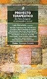 Proyecto Terapeutico (Spanish Edition)