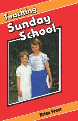 Teaching Sunday School (Paperback)