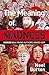 The Meaning of Madness