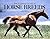 The Ultimate Guide to Horse Breeds by Andrea Fitzpatrick The Ultimate Guide to Horse Breeds by Andrea Fitzpatrick