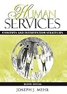 Human Services: Concepts and Intervention Strategies (8th Edition)