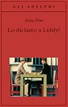 Lo diciamo a Liddy?