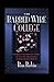 The Barbed-Wire College: Re...