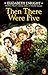 Then There Were Five (The Melendy Family, #3)