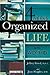 4 Weeks to an Organized Life With A.d.d.