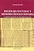 Reciclaje Cultural y Memoria Revolucionaria. La Práctica Polémica de José Pablo Feinmann