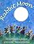 Rabbit Moon: A Book of Holi...