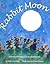 Rabbit Moon: A Book of Holidays and Celebrations