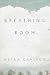 Breathing Room: Poems