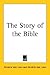 The Story of the Bible