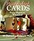 Handcrafted Cards: From Elegant to Whimsical, 60 Distinctive Designs to Make