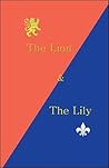 The Lion & The Lily