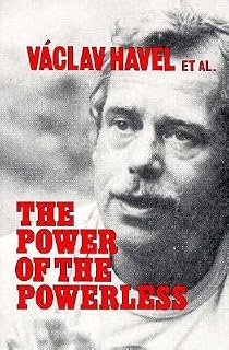 The Power of the Powerless by Václav Havel