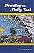Dowsing As A Daily Tool: Your Every Day Guide To Intuition On Demand