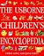 The Usborne Children's Encyclopedia (Usborne Encyclopedia)