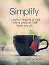 Simplify by Joshua Becker