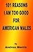 101 Reasons I Am Too Good f...