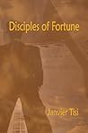 Disciples of Fortune by Janvier Tisi
