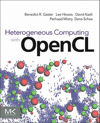 Heterogeneous Computing with OpenCL (Paperback)