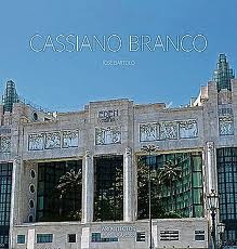 Cassiano Branco (Colecção Arquitectos Portugueses #8)