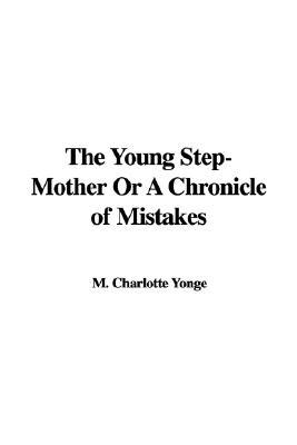 The Young Step-Mother (Paperback)