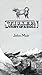 Stickeen Story of a Dog by John Muir