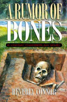 A Rumor Of Bones (Lindsay Chamberlain, #1)