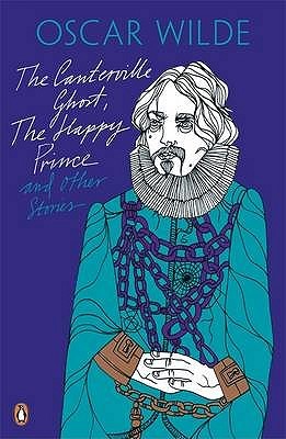 The Canterville Ghost The Happy Prince: And Other Stories (Paperback)