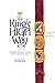 The King's High Way Trilogy...