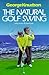 Natural Golf Swing by George Knudson