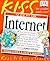 Kiss Guide to the Internet by Nancy Holden