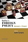 India's Foreign Policy: Retrospect and Prospect