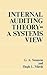 Internal Auditing Theory--A Systems View